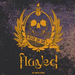 Flayed : XI Million